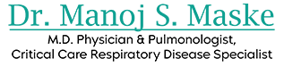 Dr. Manoj Maske, M.D. Physician & Pulmonologist, Critical Care & Respiratory Disease Specialistis & well reputed Chest Physician in Thane West Mumbai, Maharashtra, India.